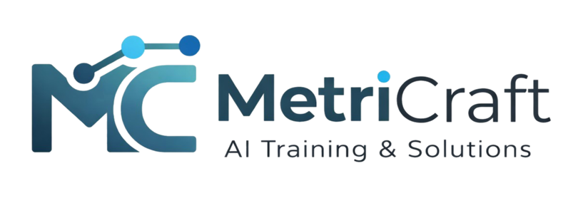 MetriCraft - AI Training & Solutions